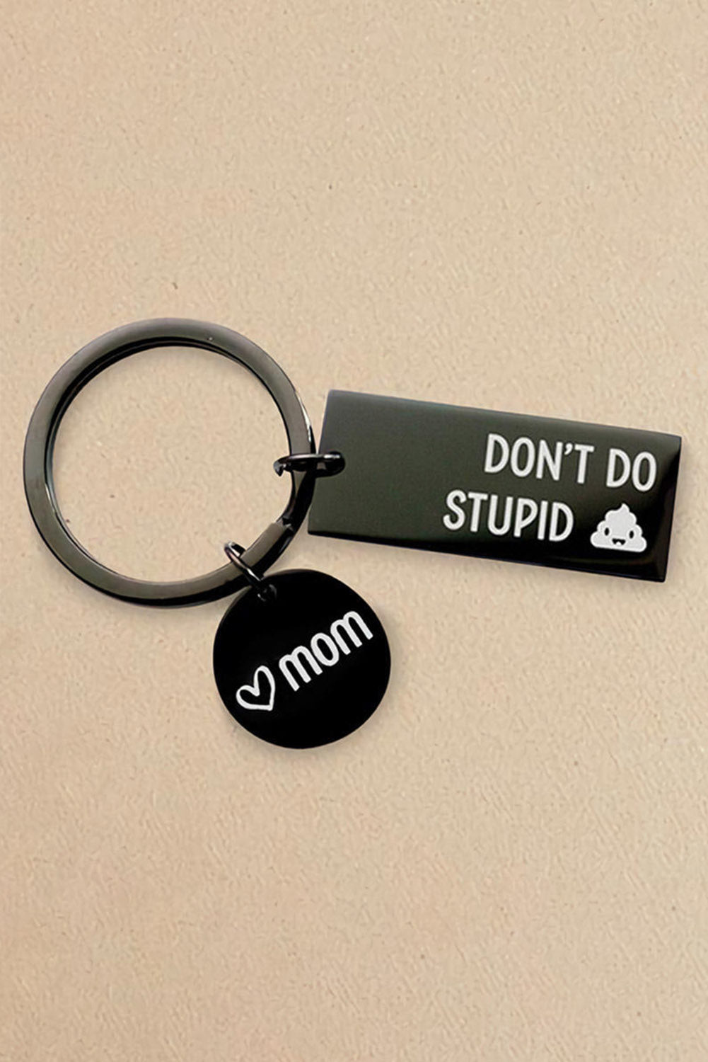 DON'T DO STUPID... BLACK KEYCHAIN